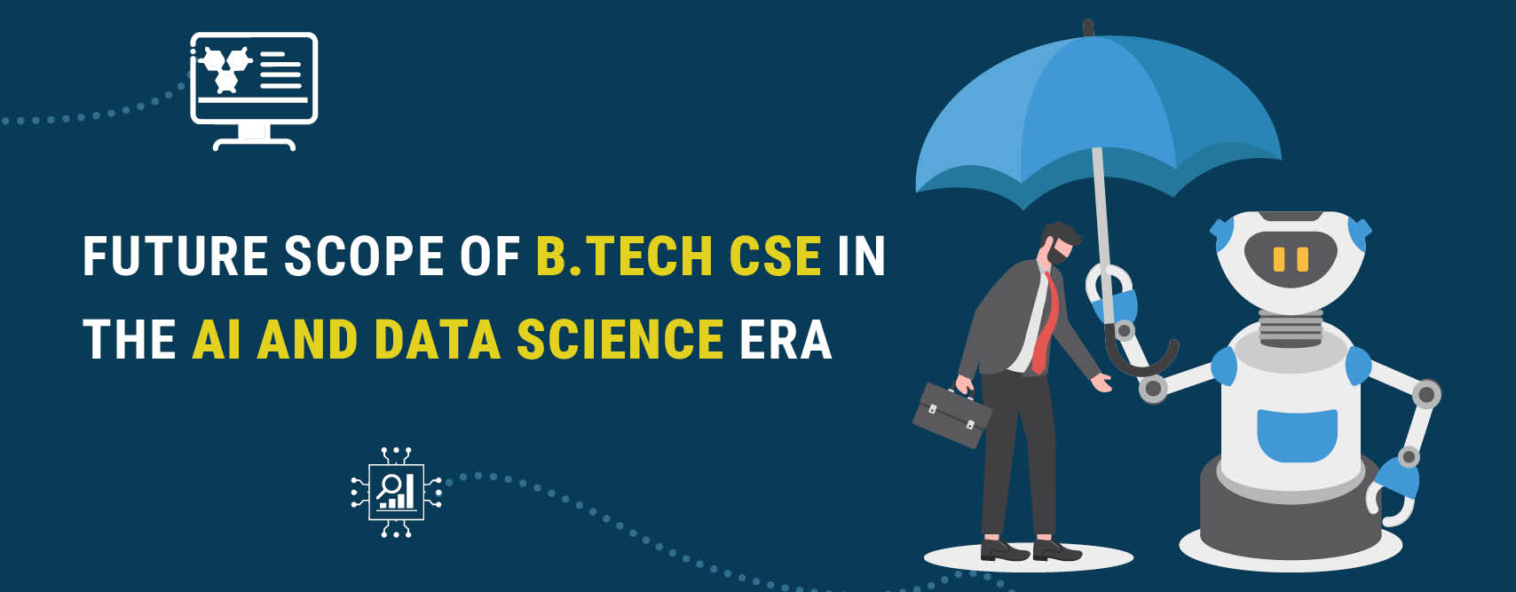 Future Scope of B.Tech CSE in the AI and Data Science Era